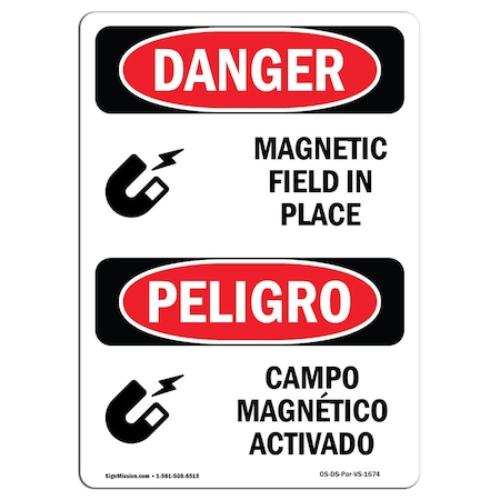 OSHA Danger Sign, Magnetic Field In Place Bilingual, 14in X 10in Rigid Plastic